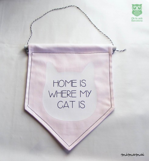 Wall banner "HOME IS WERE MY CAT IS"