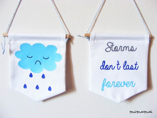 DUO Wall Banner sad cloud + quote "storms don't last forever"