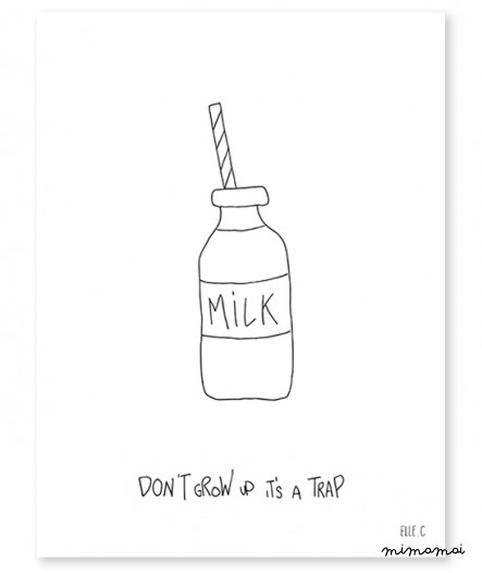 AFFICHE ( 30x40cm) - DON'T GROW UP