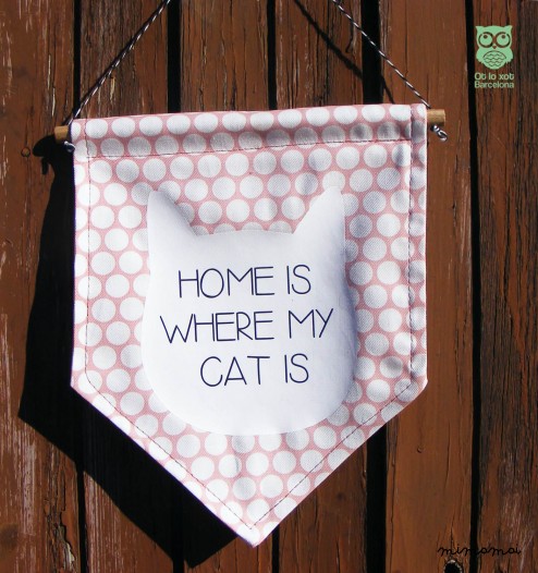 Wall banner "HOME IS WERE MY CAT IS"